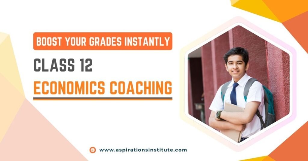 Class 12 Economics Coaching