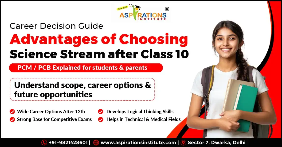 Advantages of choosing science stream after class 10 PCM PCB career options guide