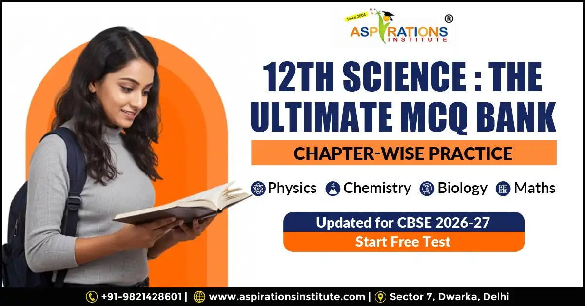 class 12 science MCQ chapter wise practice online test physics chemistry biology maths updated for CBSE 2026 27 free test practice